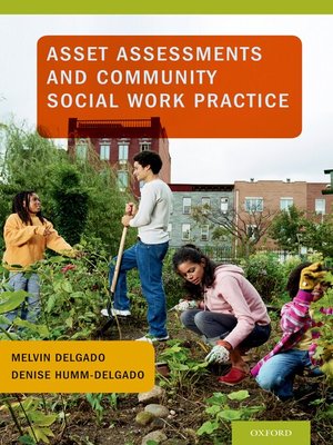 cover image of Asset Assessments and Community Social Work Practice